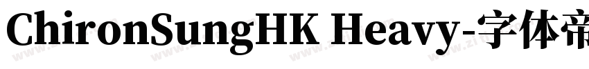 ChironSungHK Heavy字体转换